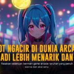 CQ9 Arcade: Game Seru yang Bikin Nagih di Dunia Arcade