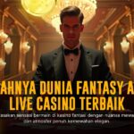 Sensasi Seru Bermain Live Casino dengan Evolution Gaming